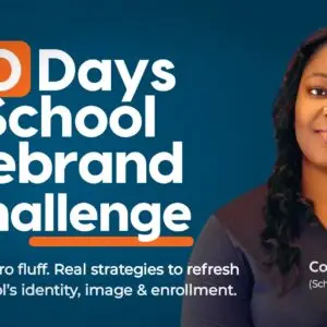 The 10-Day School Rebranding Challenge